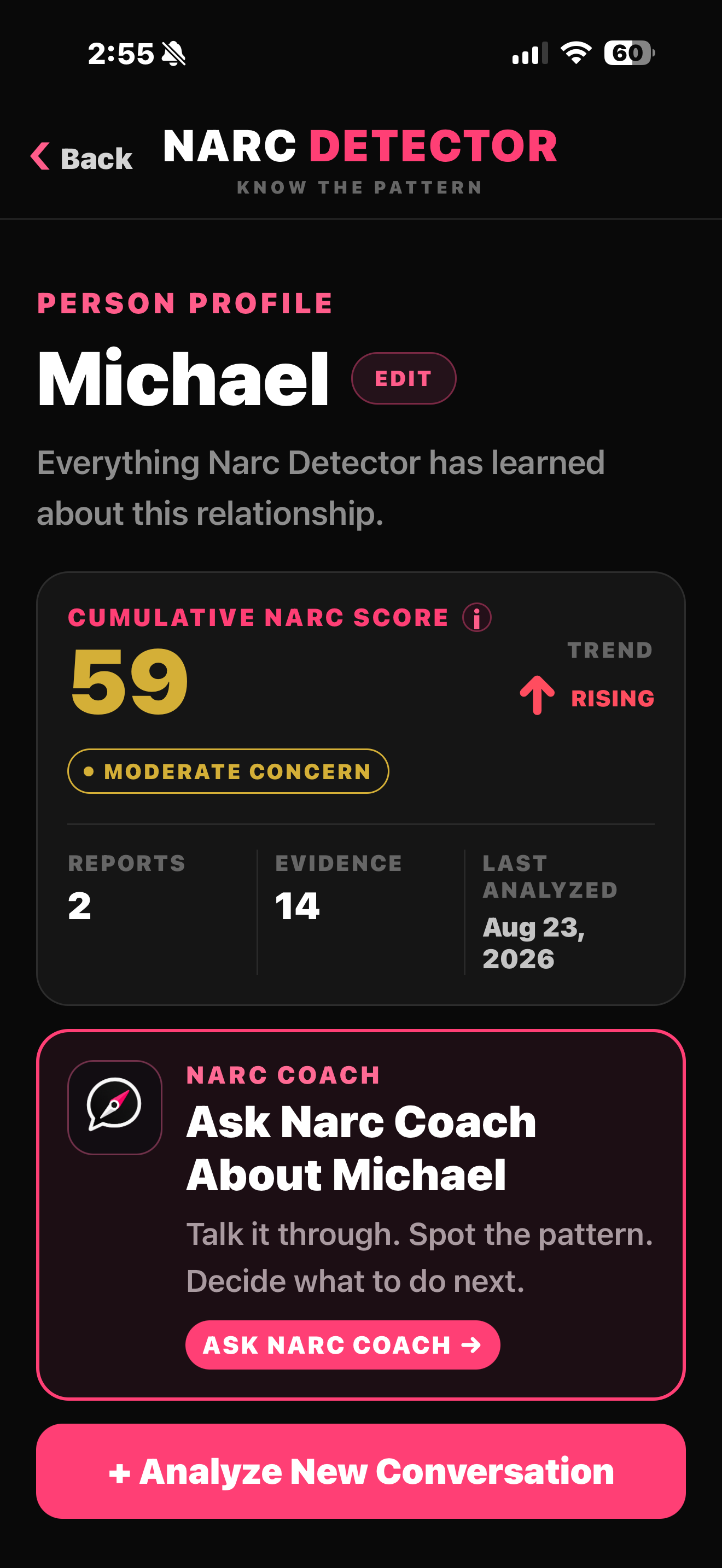 Narc Detector profile showing a cumulative score, trend, Narc Coach, and behavioral intelligence